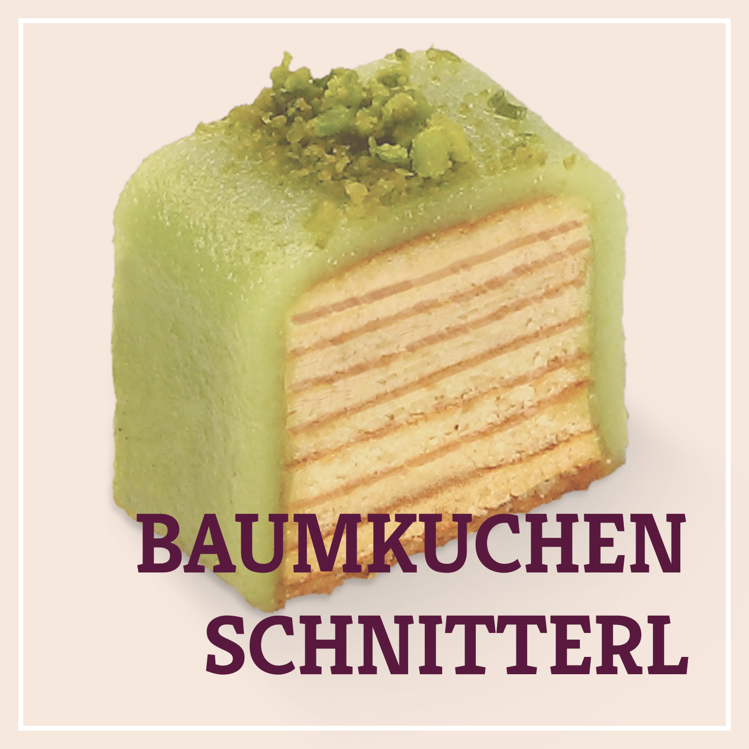 Heiss & Süß - Petit Fours - Baumkuchenschnitterl