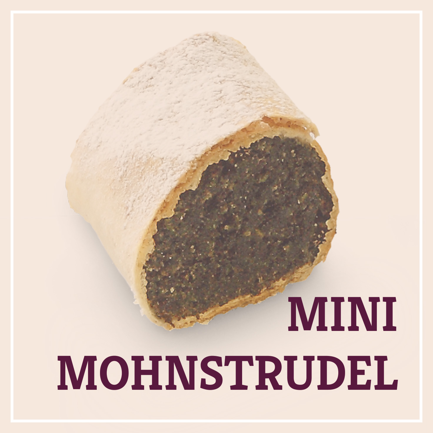 Heiss & Süß - Mini-Mohnstrudel