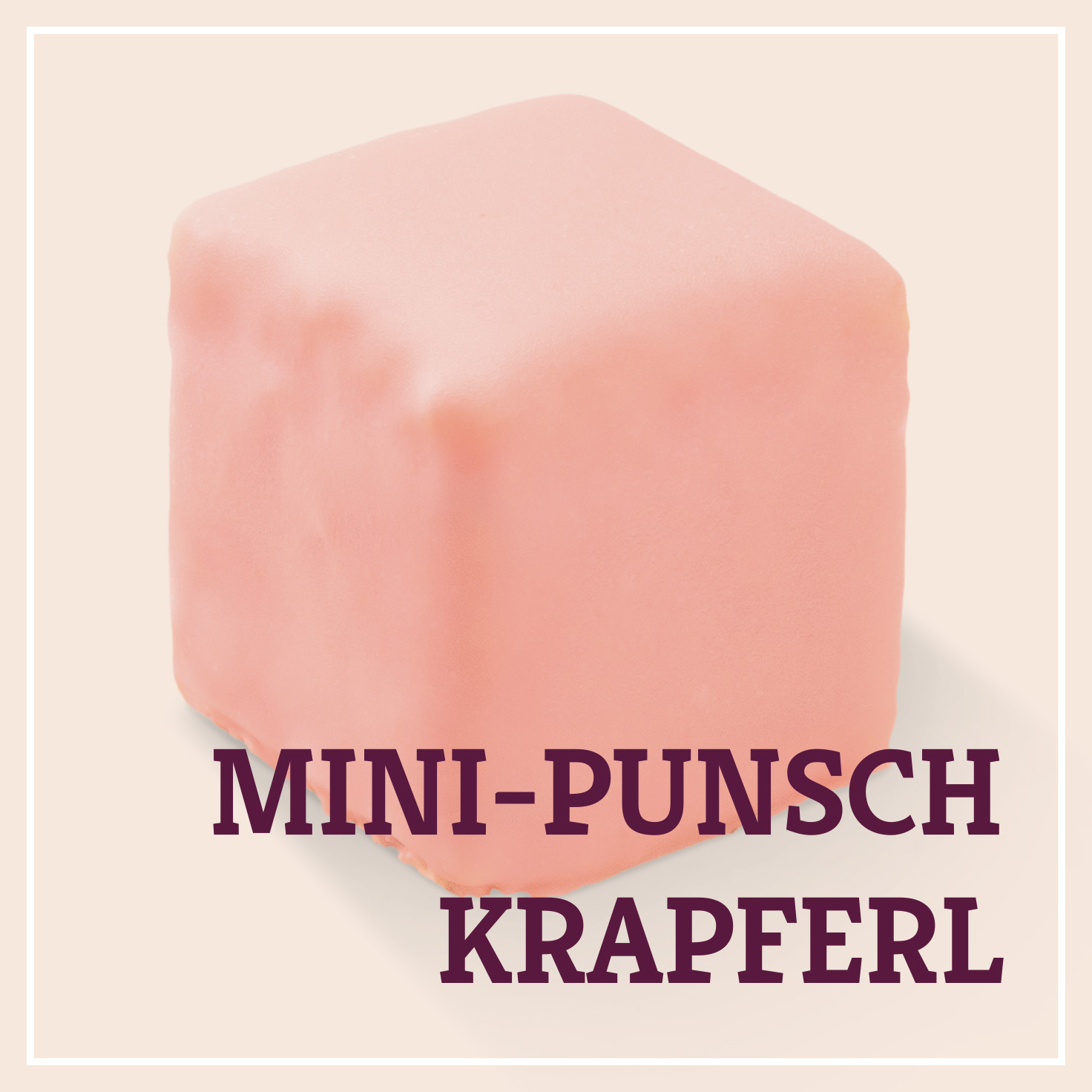 Heiss & Süß - Petit Fours - Mini-Punschkrapferl