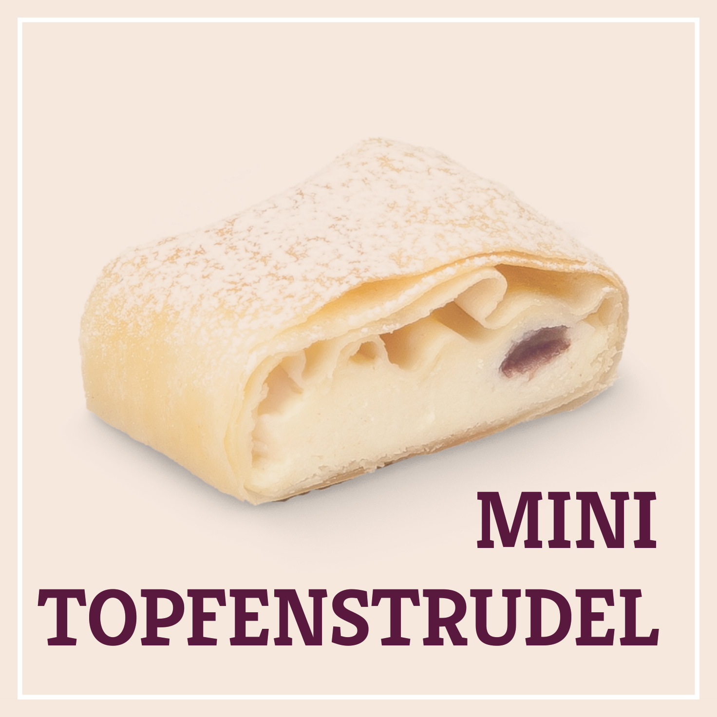 Heiss & Süß - Mini-Topfenstrudel