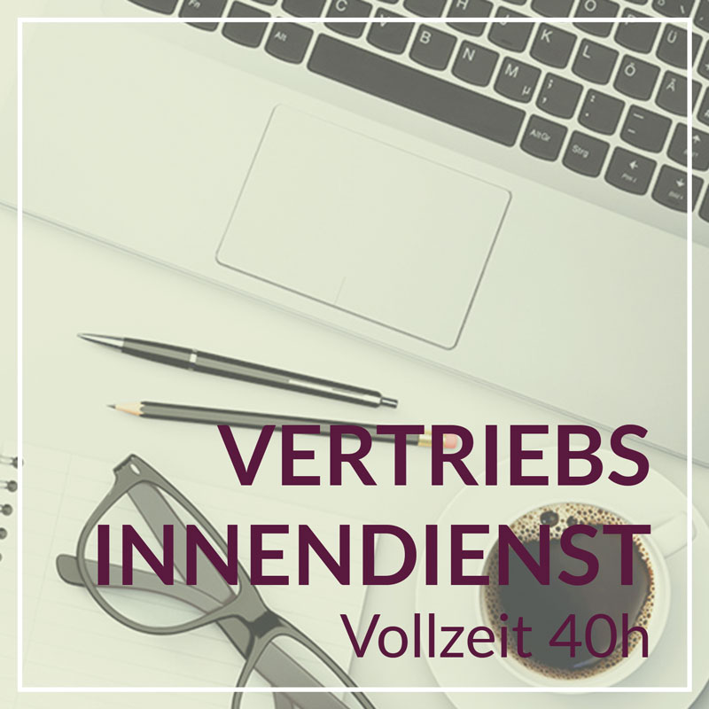 Heiss & Süß Jobs - Vertriebsinnendienst